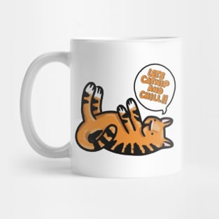 Catnip and Chill - Fun and fresh digitally illustrated graphic design - Hand-drawn art perfect for stickers and mugs, legging, notebooks, t-shirts, greeting cards, socks, hoodies, pillows and more Mug